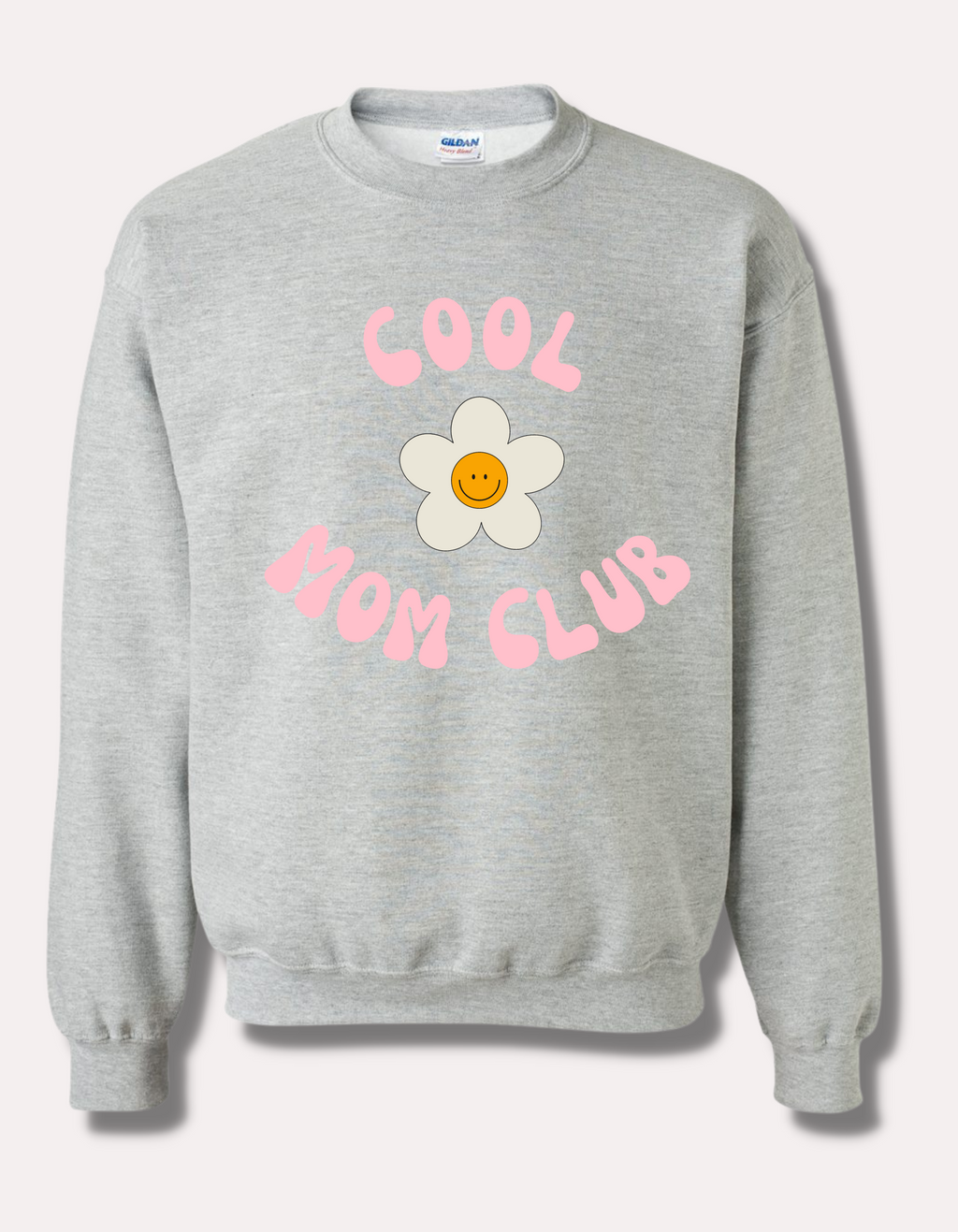 Cool Mom Club Sweatshirt